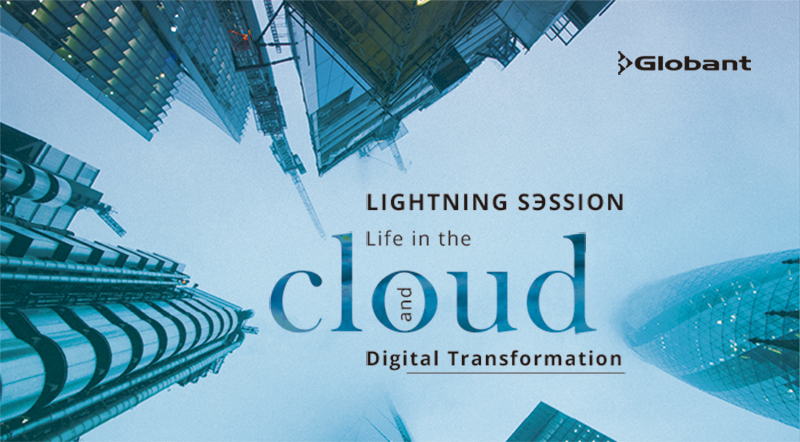 Lightning Session: Life in tech cloud and Digital Transformation